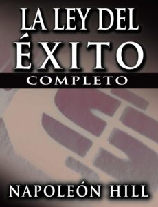 La Ley del Exito (the Law of Success) (Spanish Edition) Napoleon Hill